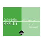 Student-Athlete Ethnicity - 2007-08 NCAA Student-Athlete Ethnicity Report