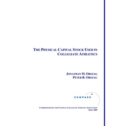 Athletic Spending - Physical Capital Stock Used In Collegiate Athletics
