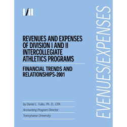 Revenues & Expenses of Div-I/II Intercollegiate Athletics Programs - Financial Trends & Relationships 2001