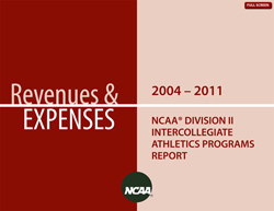 Revenues and Expenses   2004 – 2011 — NCAA Division I Intercollegiate Athletics Programs Report