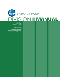 2013-2014 NCAA Division III Manual