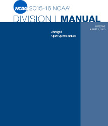 2015-2016 NCAA Division I Abridged Manuals